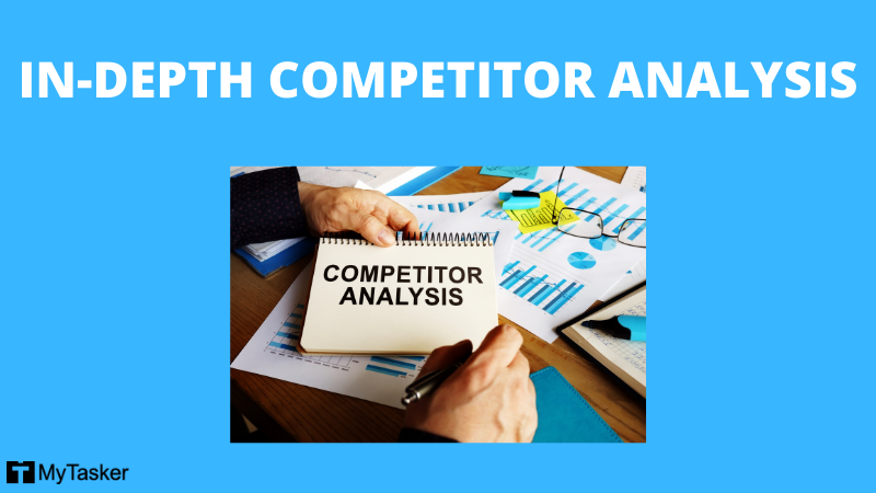 IN-DEPTH COMPETITOR ANALYSIS